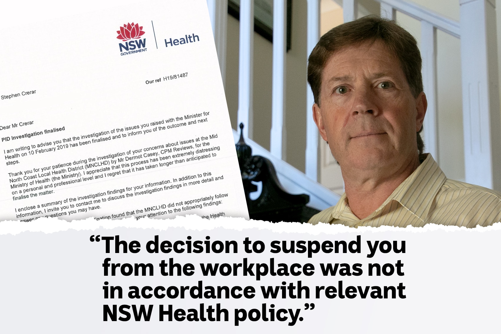 A letter from Health, a man's photo and a pull quote which reads 'the decision to suspend you was not in accordance with policy'