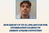 Ovidio Guzman is seen in a US wanted poster.