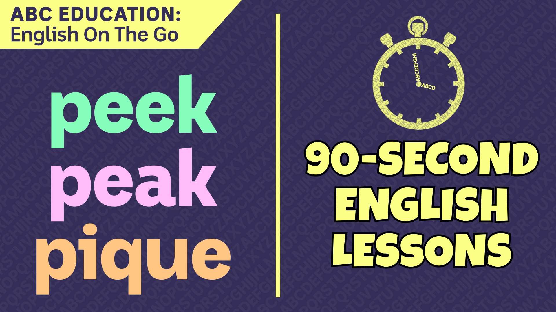 English On The Go Peek Peak Or Pique Abc Education