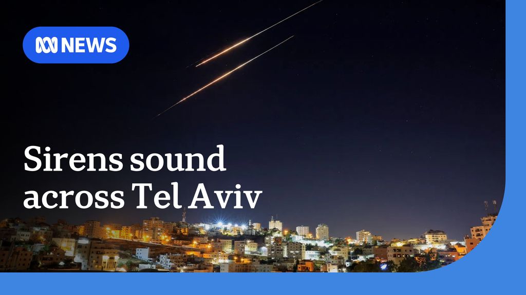 Sirens sound across Tel Aviv as Iran fires fresh wave of missile ...