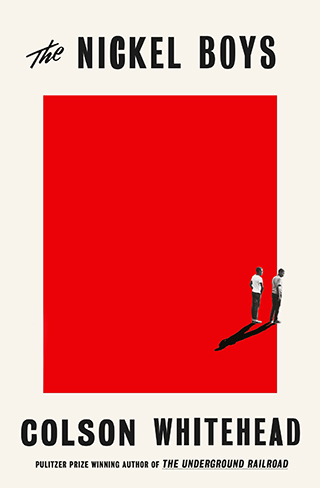 The Nickel Boys cover made up of a red square on a cream background with two black and white figures standing side by side.