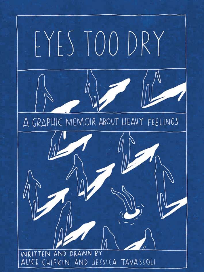 Book cover of Eyes Too Dry by Alice Chipkin and Jessica Tavassoli