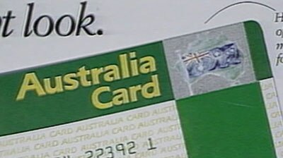The smart card is being likened to the Australia card proposed in the 1980s.