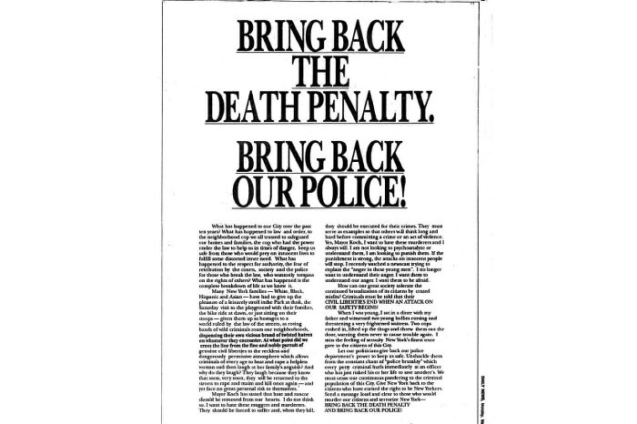 A full-page advertisement taken out by Donald Trump during the 'Central Park Five' case in 1989.
