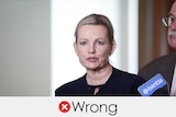 Sussan Ley is speaking. Verdict: WRONG with a red cross