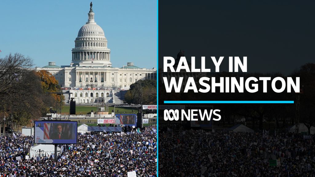 Tens of thousands gather in Washington DC in support of Israel - ABC News