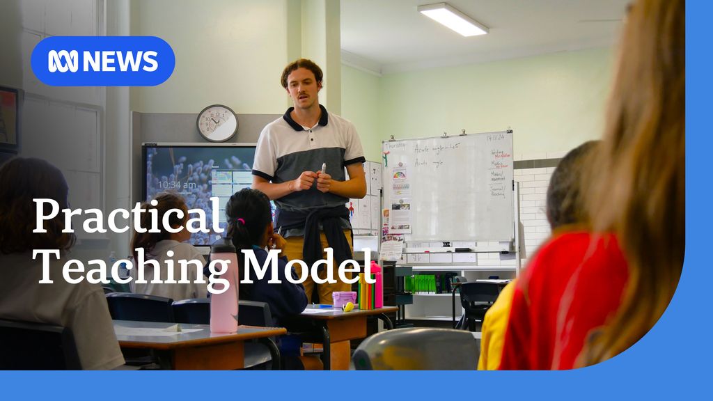 Student teachers thriving under new practical placement model - ABC News