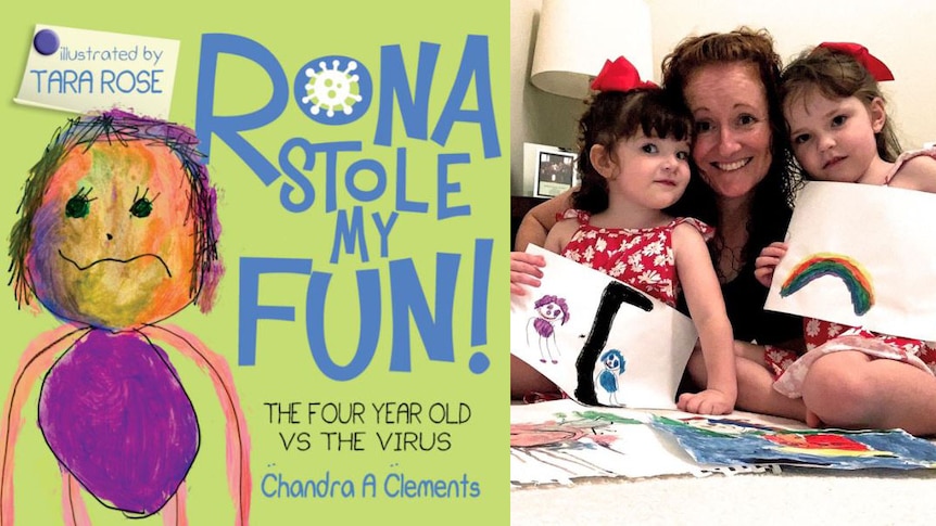 Front cover of book 'Rona Stole My Fun' and photo of Chandra Clements with her daughters holding up artwork