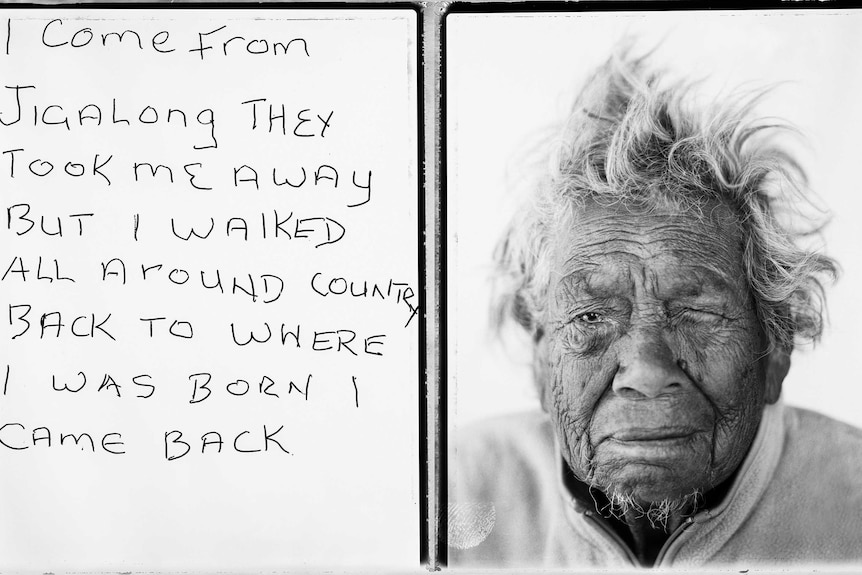 Photo of Daisy next to 'I come from Jigalong they took me away but I walked all around country back to where I was born.'