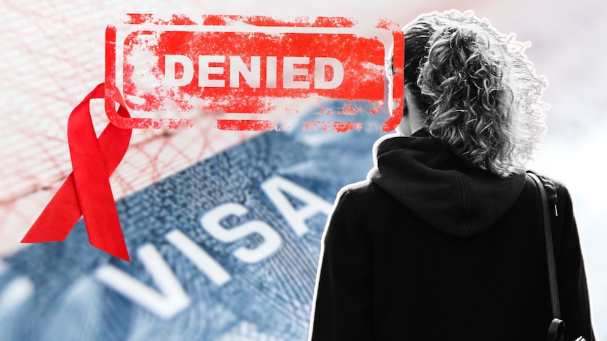 A graphic showing an unidentified woman, an HIV ribbon, a visa form and stamp that says 'denied'