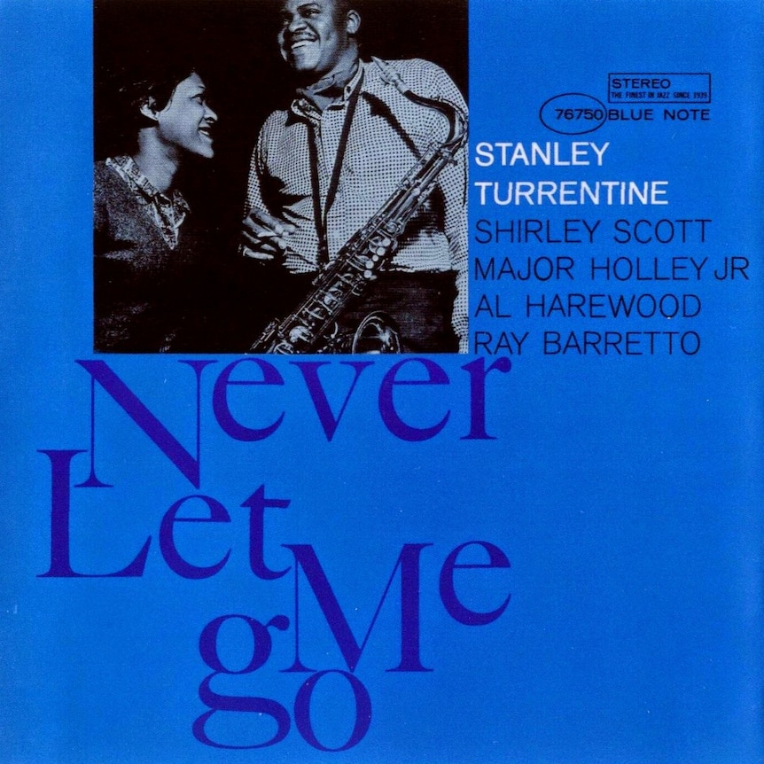 Never Let Me Go - Blue Note Records