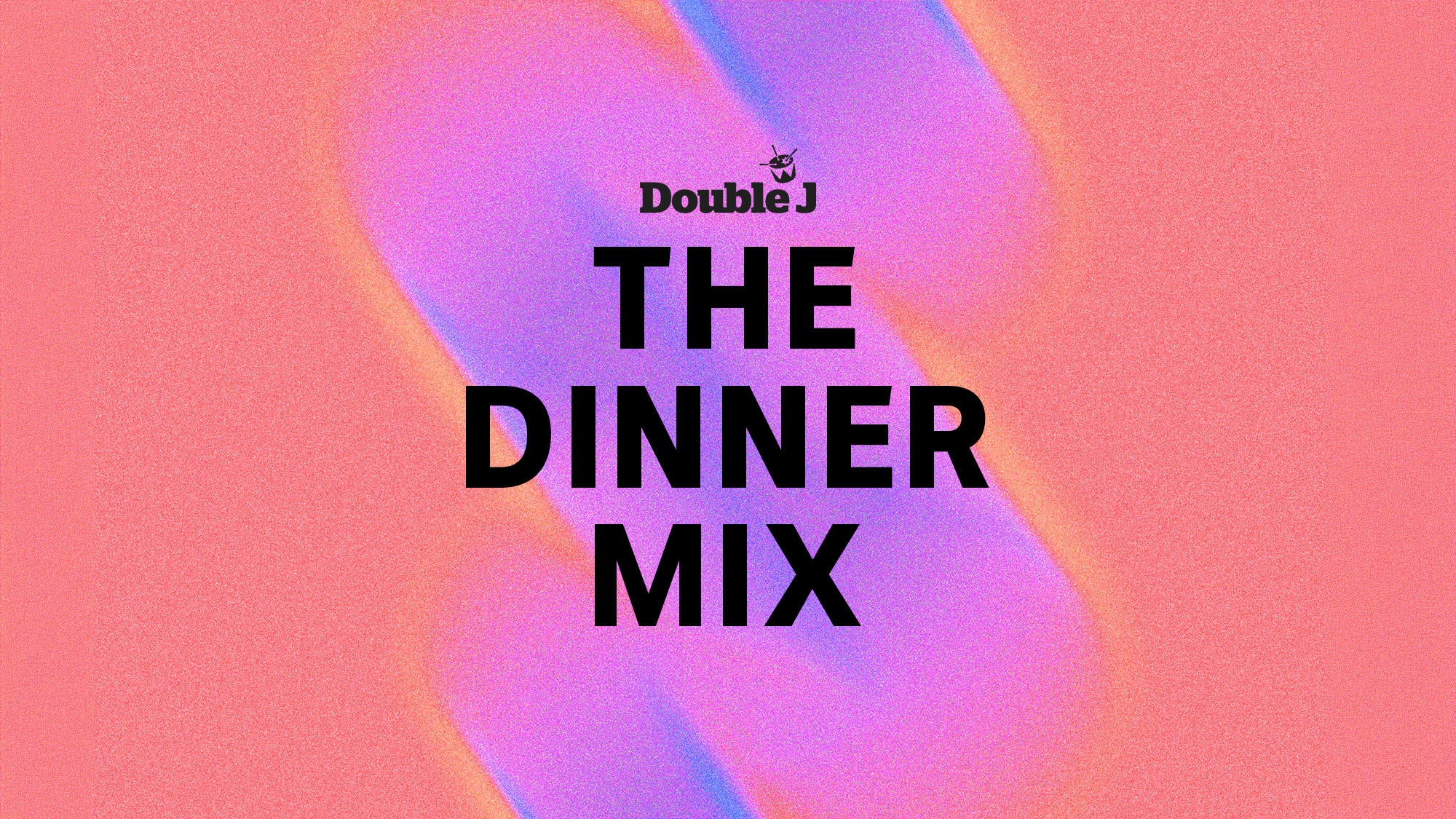 Double J - The Dinner Mix