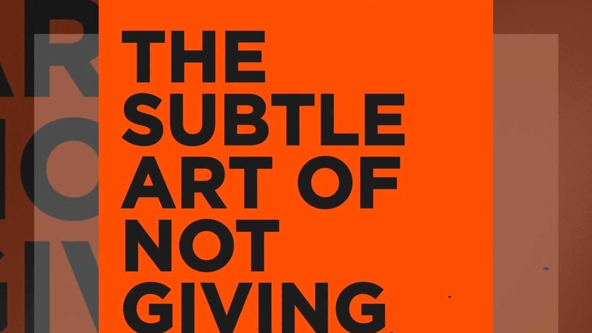 Art of Giving a f**k by Mark Manson