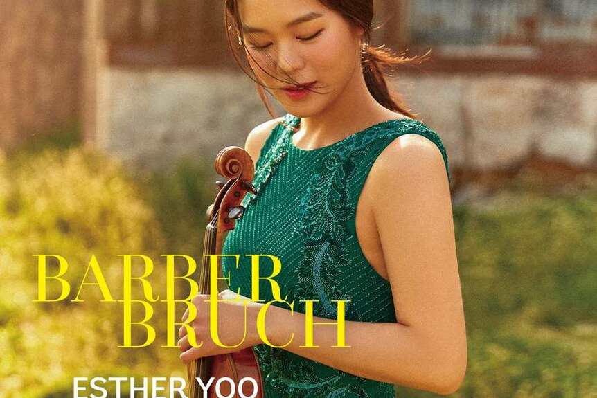Album cover of Barber, Bruch with Esther Yoo on the front cover