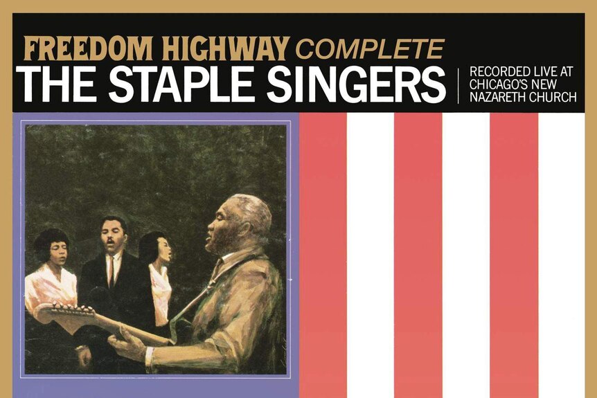 The Staple Singers, 'Freedom Highway Complete' album cover