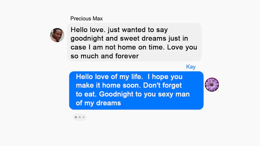 Text message exchange between Australian woman Kay Smith and conman Precious Max