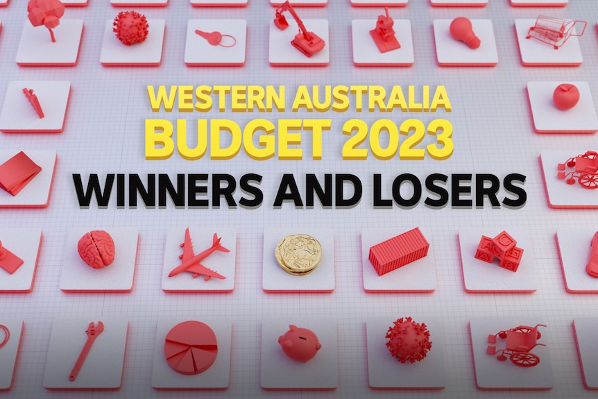 A graphic that states 'Western Australia Budget 2023 Winners and Losers'