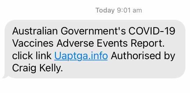 A text message from the United Australia Party claims to warn people of the risks of adverse reactions to COVID vaccines