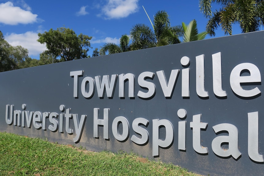 Townsville University Hospital sign. 