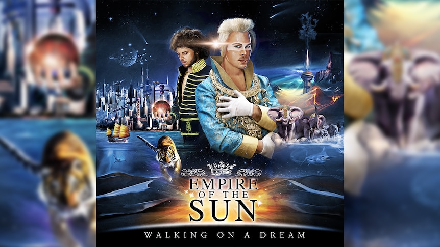 Empire Of The Sun – Walking On A Dream