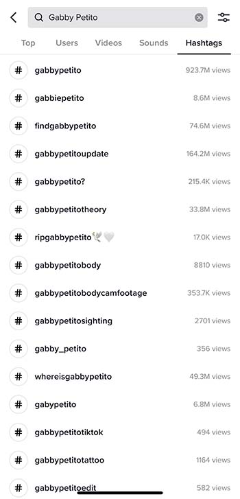 A list of the Gabby Petito hashtags trending in TikTok. 