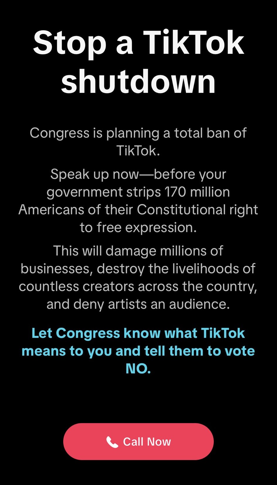 A screenshot of a black screen with bold writing that says "Stop a TikTok shutdown" with instructions to call Congress.