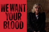 We Want Your Blood promo tile with David Walsh composite image.