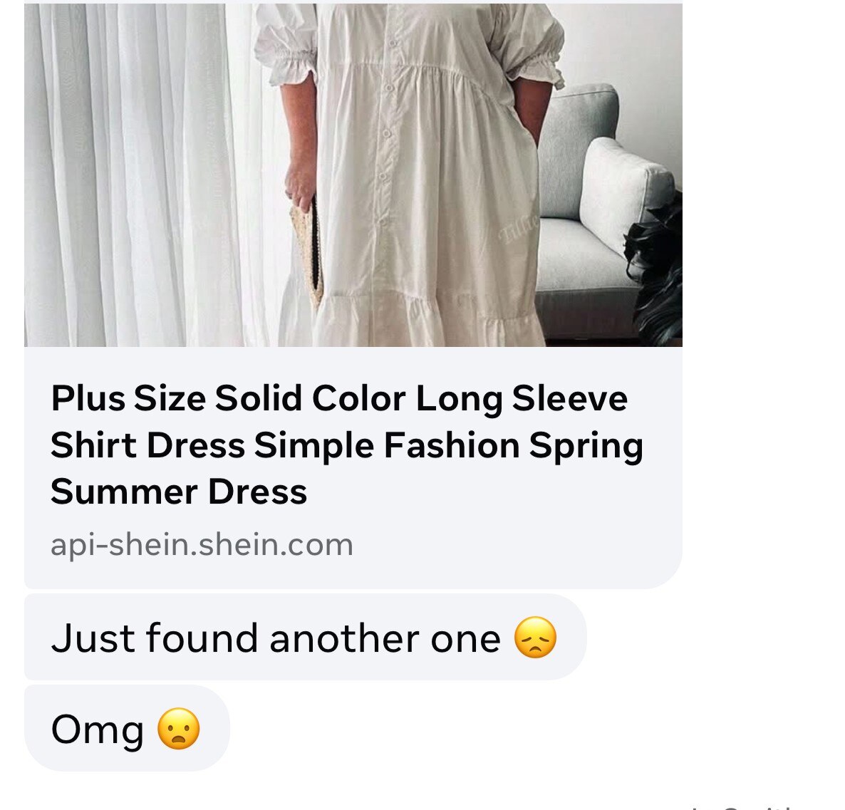 A screenshot shows a link to a dress on Shein and the message just found another one. 