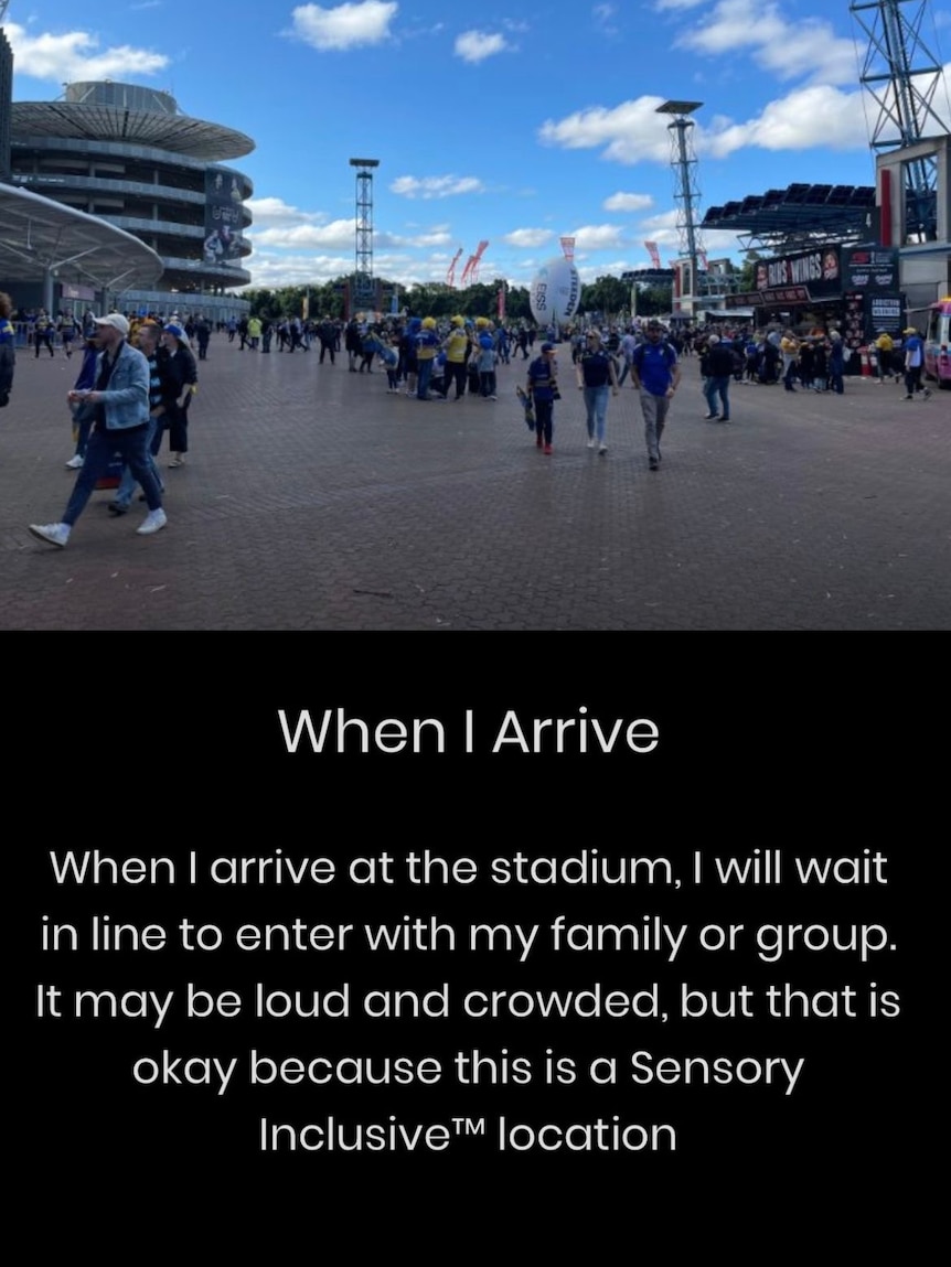 "When I arrive at the stadium, I will wait in line to enter with my family or group. It may be loud and crowded..."