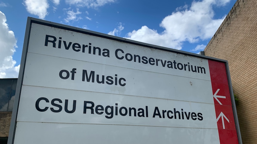 A sign that reads "Riverina Conservatorium of Music, CSU Regional Archives".