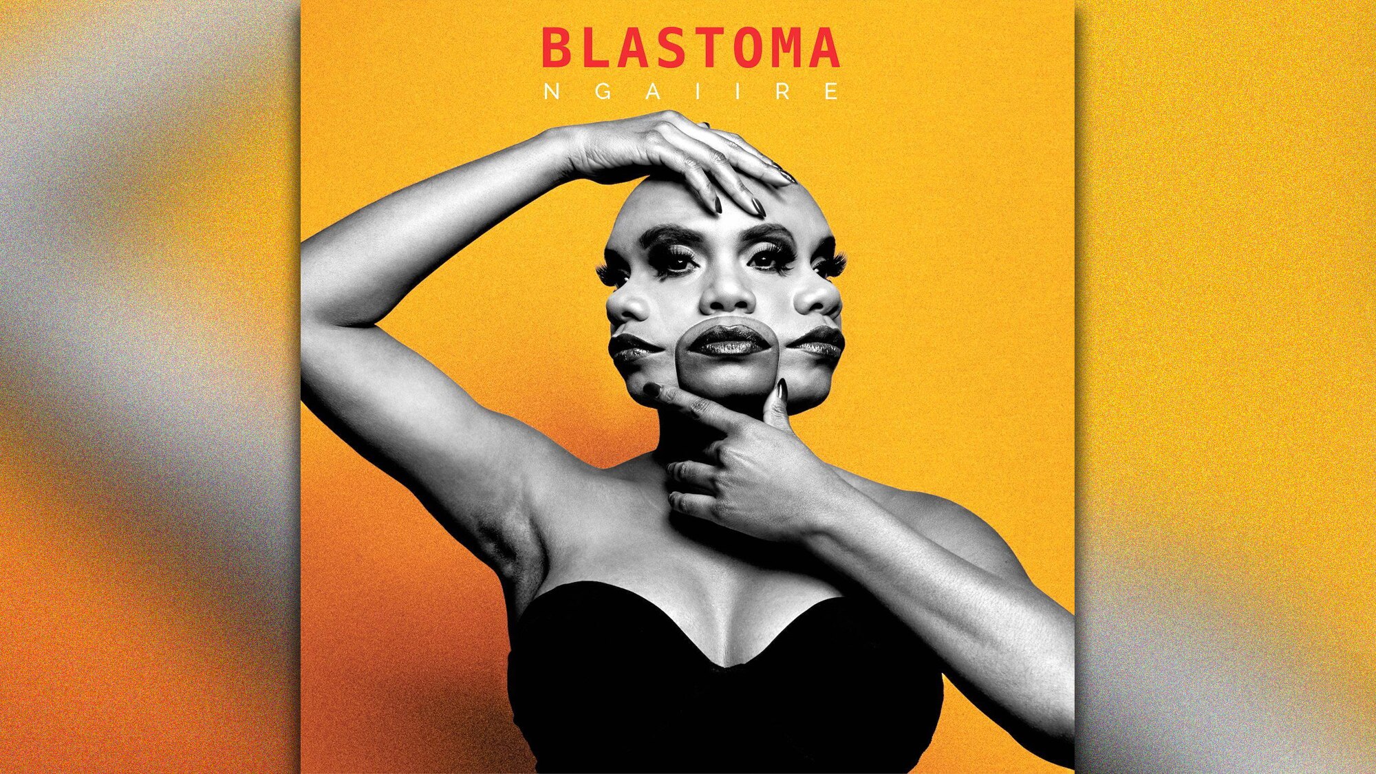 Ngaiire - Blastoma Album Cover