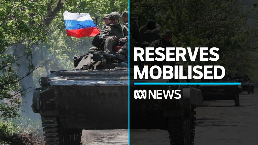 What Does Putin's Call-up Of 300,000 Reservists Mean? - ABC News