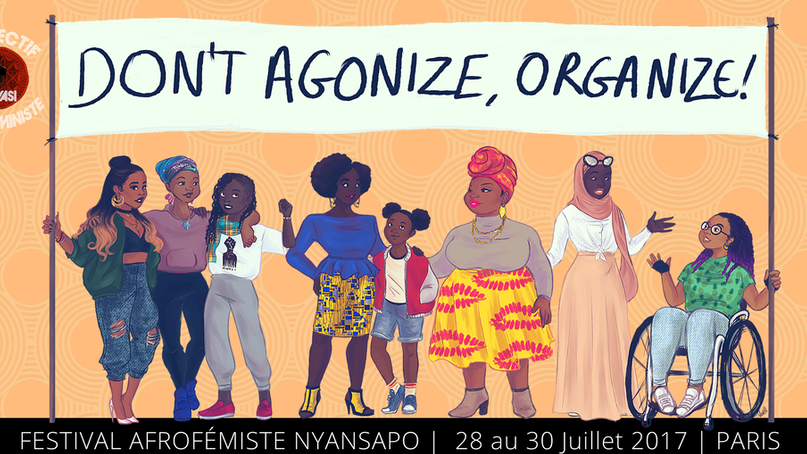 Promotional cartoon for the Afro-feminist festival featuring a group of black women with the slogan 'don't agonize, organise!'