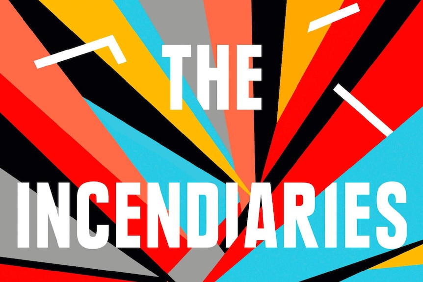 R O Kwon's The Incendiaries