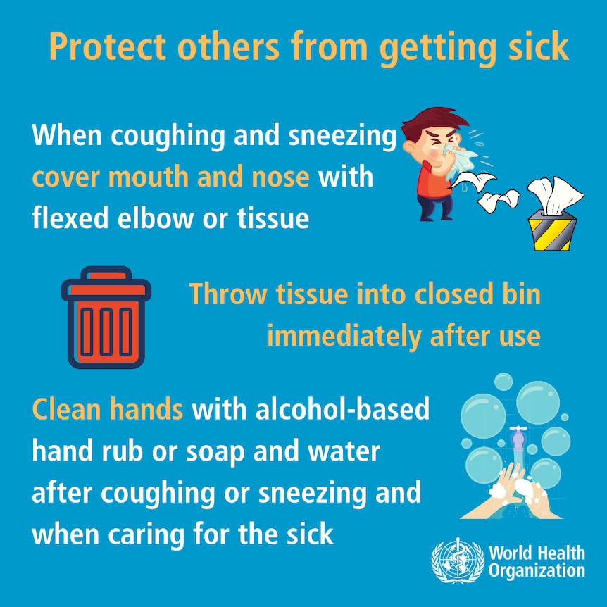 A graphic from the world health organisation advising about protecting others from getting sick