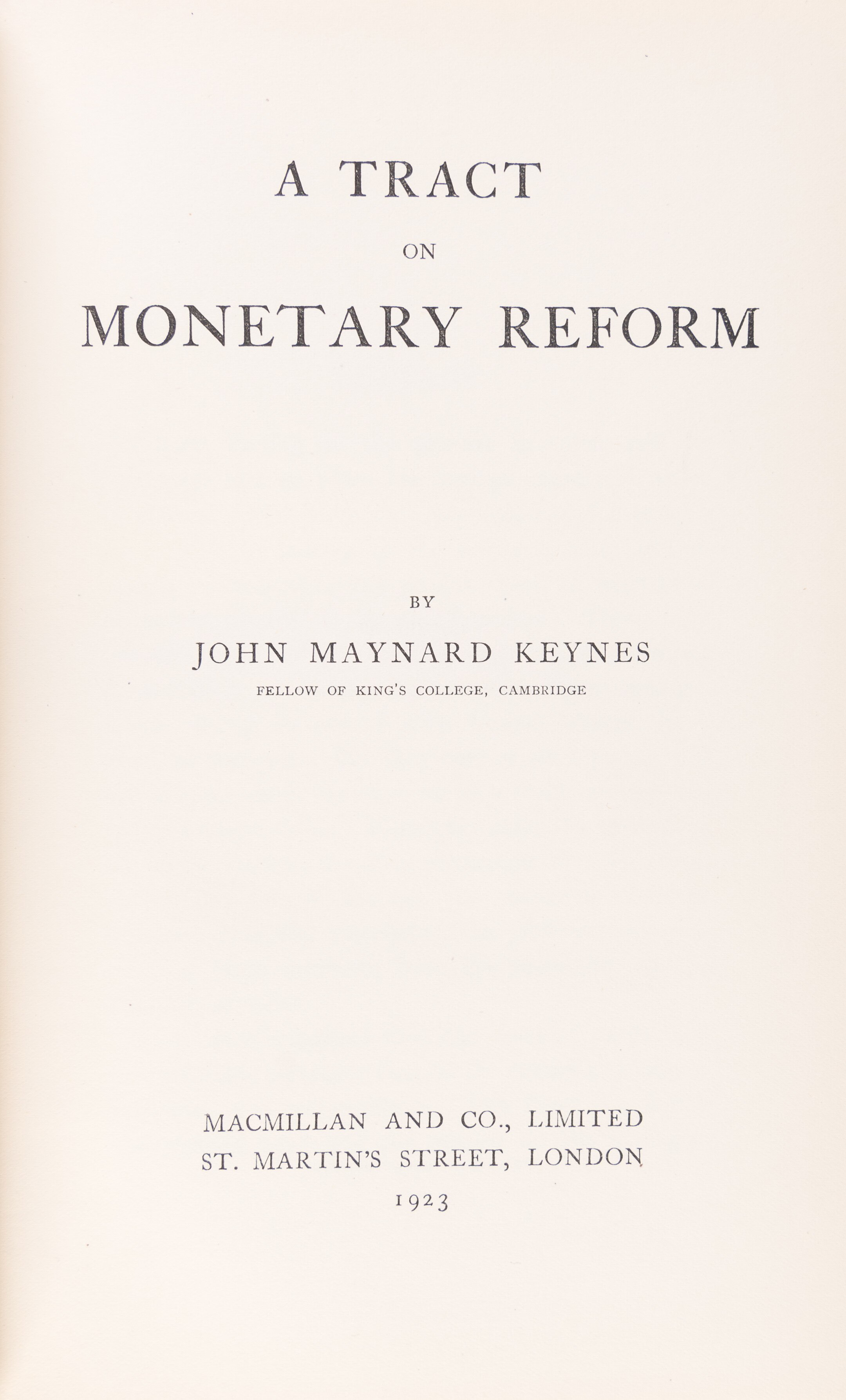 A tract on monetary reform