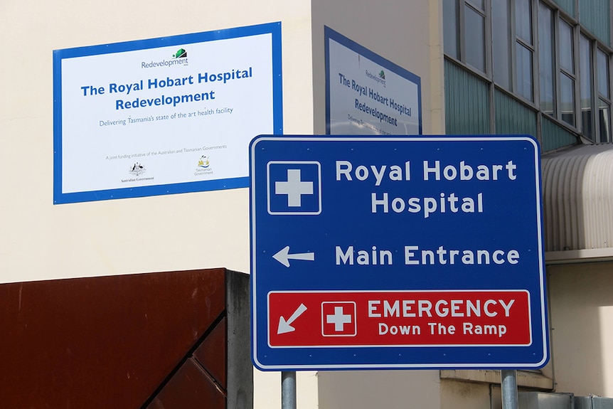 A sign outside the Royal Hobart Hospital.