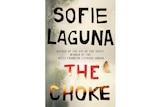 Book cover image of The Choke by Sofie Laguna