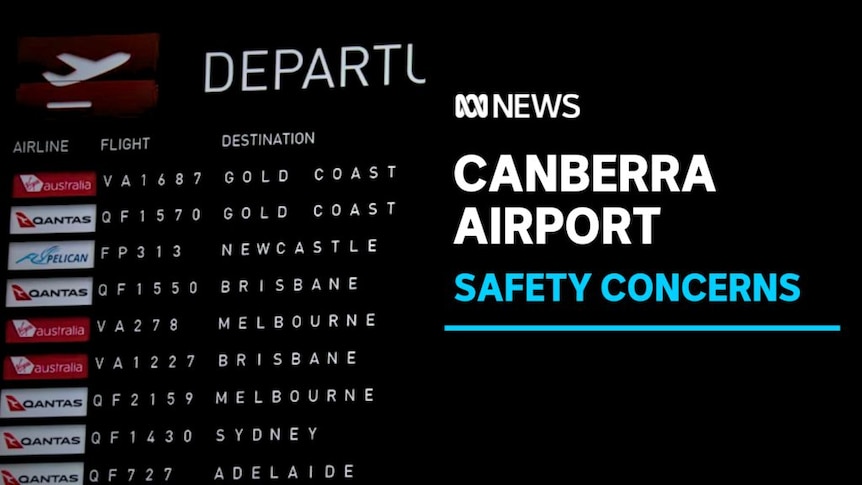 CANBERRA AIRPORT, SAFETY CONCERNS: A flight information display system