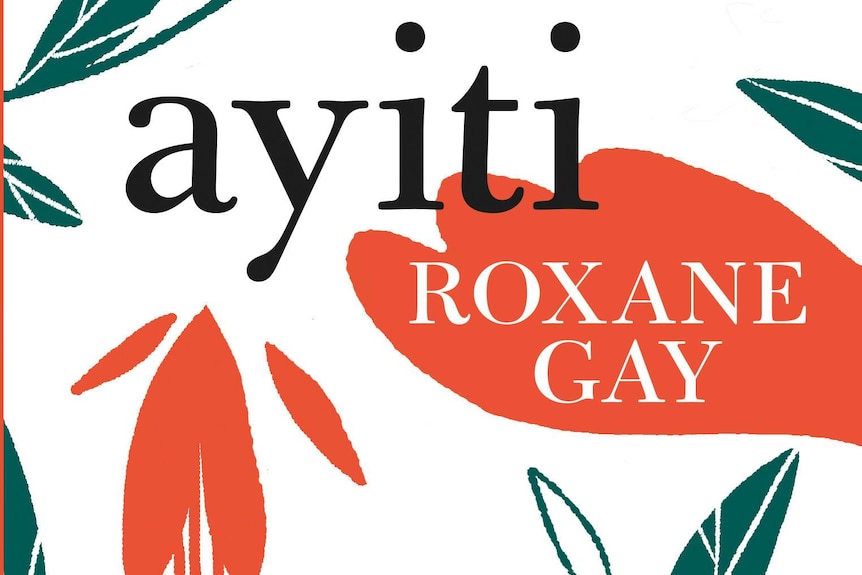 Roxane Gay's Ayiti cover