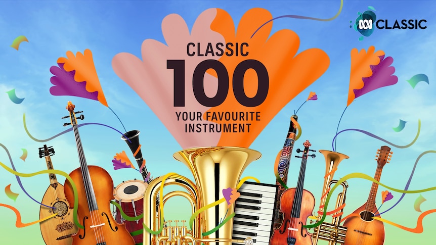 Instruments line up across the bottom of the image. "Classic 100:Your Favourite Instrument" comes out of a tuba bell.