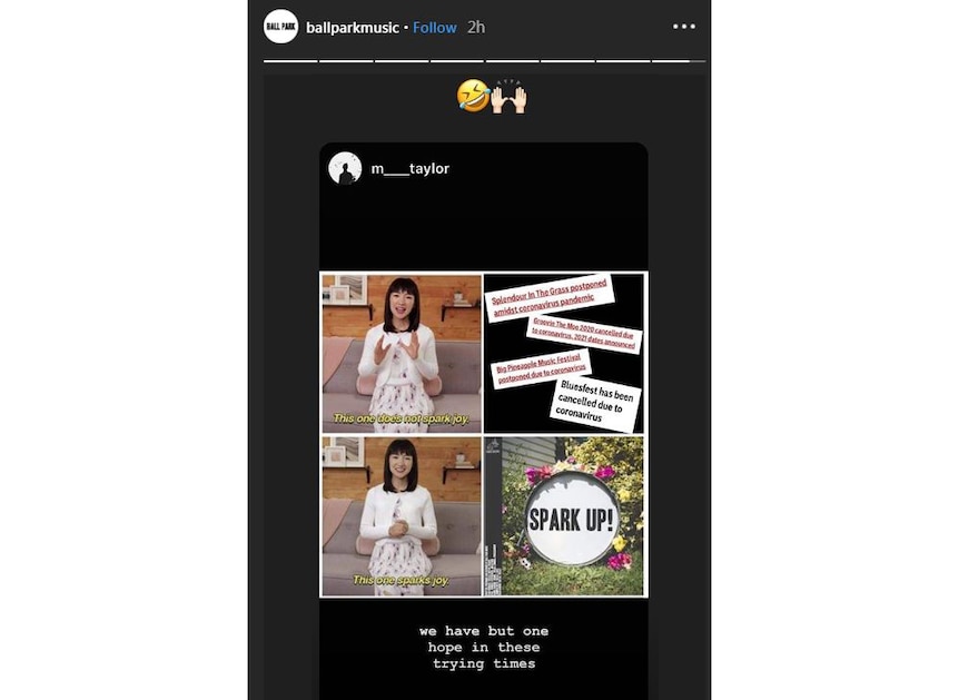 Ball Park Music sharing an Insta story of a meme of Marie Kondo sparking joy over their new single