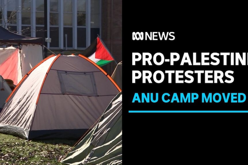 Pro-Palestine Protesters, ANU Camp Moved: Tents adorned with the Palestinian flag.