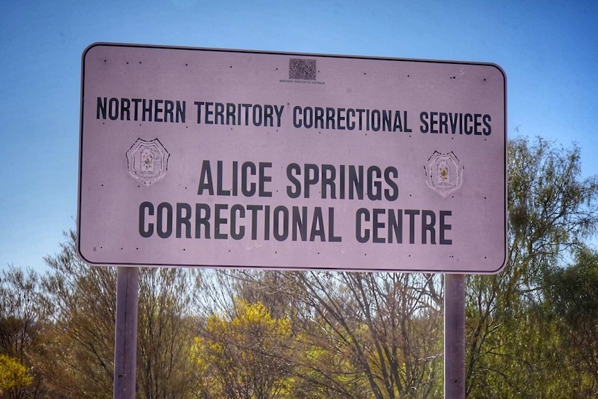 A sign outside the Alice Springs Correctional Centre.