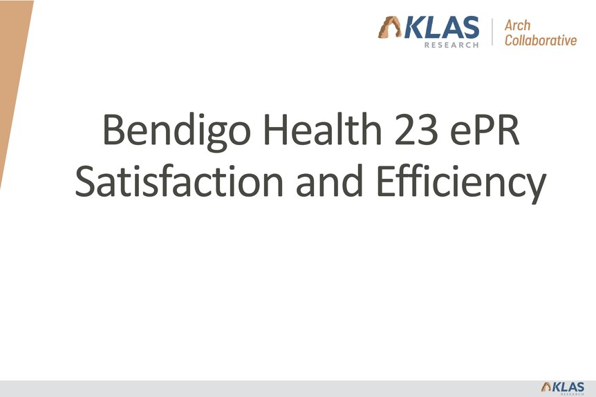 An image of the front page of a pdf report that says 'Bendigo Health 23 ePR Satisfaction and Efficiency'