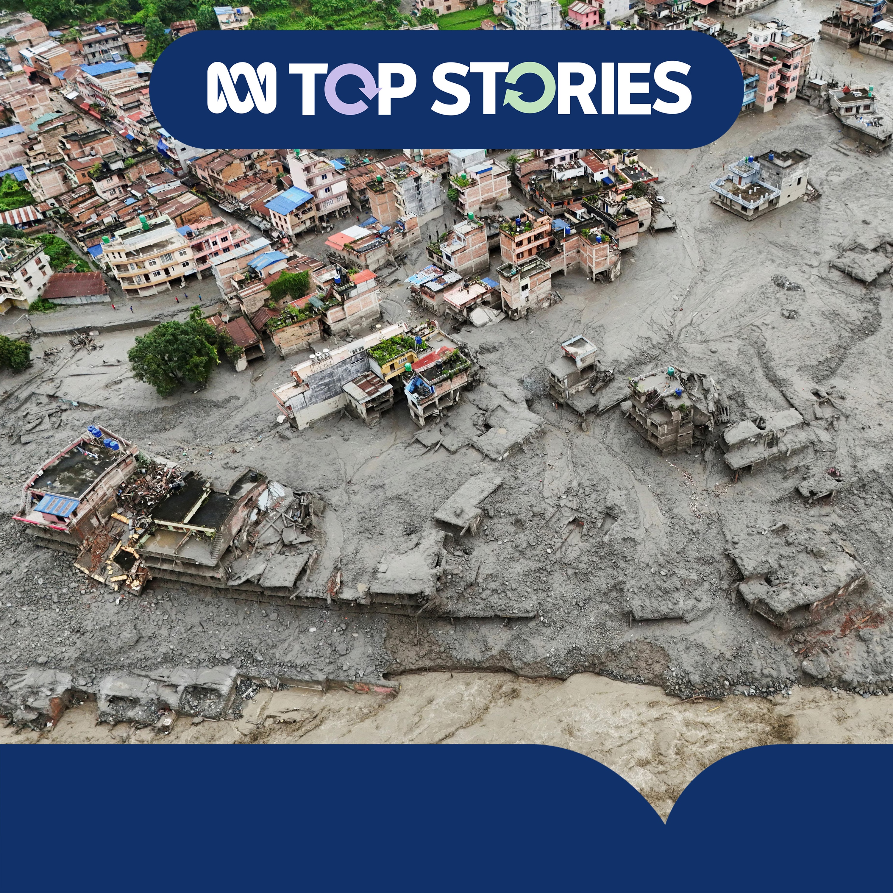 Risk of more floods threatens Nepal disaster zone | ABC News Top Stories episode artwork