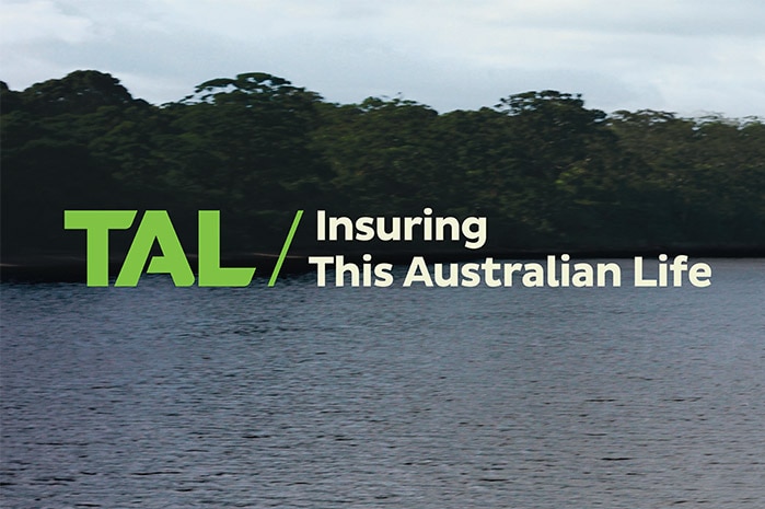 Advertisement for TAL life insurance with 'Insuring This Australian Life' written over the top of image of water and trees