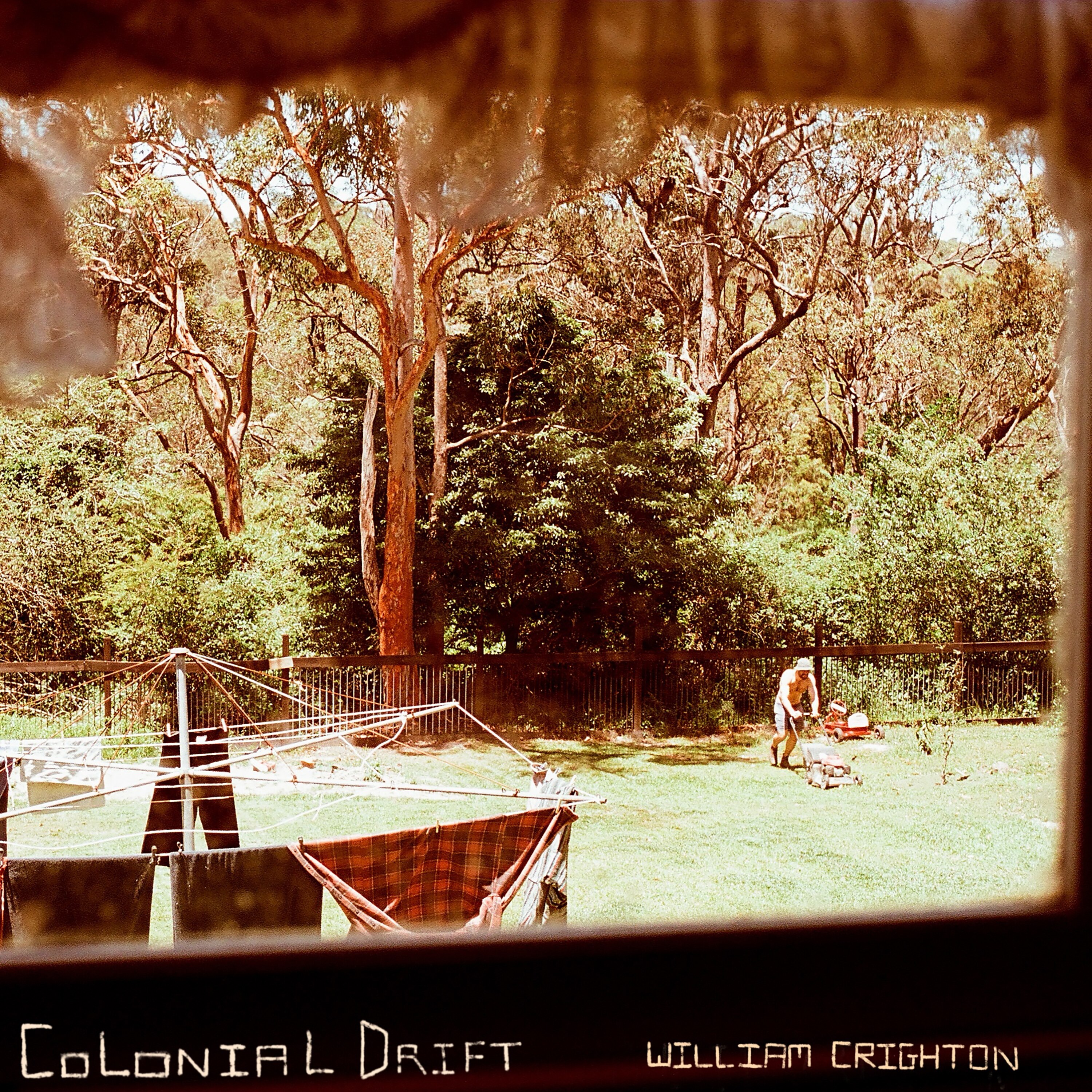 Colonial Drift album cover; man lawn mowing in a garden near a clothesline