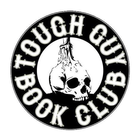 A circular logo that reads "Tough Guy Book Club".