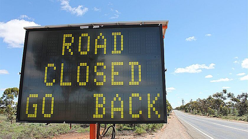 Barrier Highway is still closed